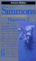Dan Simmons : Hyprion 2