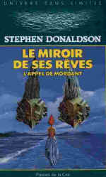 Stephen Donaldson : le miroir de ses reves